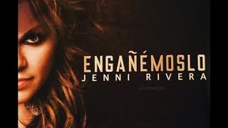 Jenni rivera  Muy Pronto 2020  Engañemoslo [upl. by Oinafipe]