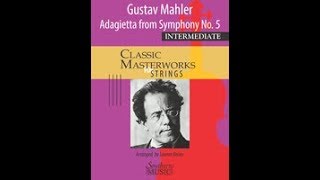 Adagietto from Symphony No 5 by Gustav Mahler arr Lauren Keiser [upl. by Trammel]