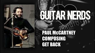 Paul McCartney Composing Get Back [upl. by Evilc]