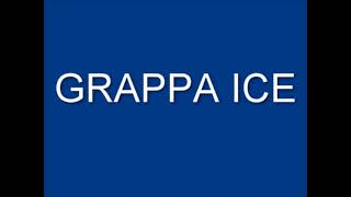 piosenka  grappa ice wersja 1h [upl. by Harilda]