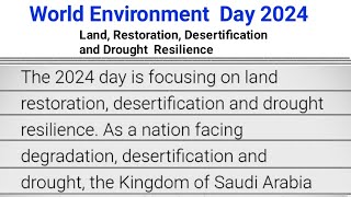 World Environment Day 2024 ThemeLand RestorationDesertificationDrought Resilience SpeechEssay [upl. by Flanna]