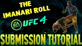 How To Do THE IMANARI ROLL  EA Sports UFC 4 Submission Tutorial XBOX  PS [upl. by Mazur117]