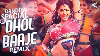 Dhol Baje Navratri Dandiya Special  EK Paheli Leela  DJ KRAXTON Remix [upl. by Melton]