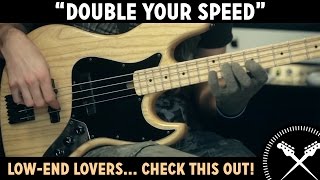 Double Your Speed  Bass Lesson with Scott Devine [upl. by Llerdnam]