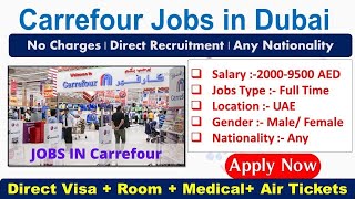 Carrefour Hypermarket Jobs In Dubai With Visa 2024 supermarketjobsindubai dubaijobs [upl. by Toth]