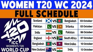 ICC Womens T20 World Cup 2024 Full Time Table  Women T20 WC 2024 DateTimeVenue  Sports Worry [upl. by Reeba698]