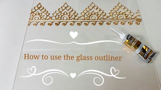 How to use the glass outliner [upl. by German]