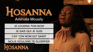 Aminata Mouely  Je louerai ton nom  Je sais qui je suis  Car ton nom est saint  Nous voulo [upl. by Wolliw]