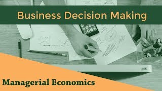 Fundamental Principles of Business Decision Making  Opportunity Cost [upl. by Nylrehs]