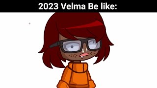 The new 2023 Velma🤪 [upl. by Nyllaf]