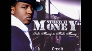 Stretch Money  Get Dat Doe [upl. by Aryaz]