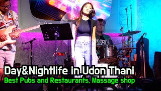 DayampNightlife in Udon Thani Thailand😍 Best Pubs and Restaurants Massage shop must visit [upl. by Prissy]