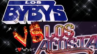 Los Bybys Vs Los Acosta☆ music losacosta losbybys LosAcostaOficial [upl. by Damas]