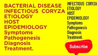 Infection Coryza Bacterial Disease in Poultry Etiology Host Epidemiology symptoms Diagnosis [upl. by Sisely192]