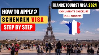 How To Apply Schengen Visa 2024  Apply France Tourist Visa Online   Process and Documents [upl. by Armand]