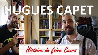 Histoire de faire Cours  HUGUES CAPET [upl. by Nnaira]