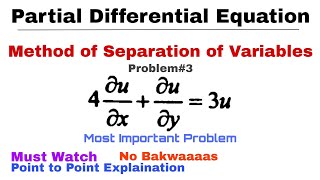 31 Method of Separation of Variables  Complete Concept amp Problem3  PDE  Most Important [upl. by Clausen]