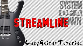 Lazy Streamline guitar tutorial System of a Down [upl. by Sinnoda]