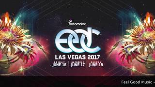 Galantis Live  EDC Las Vegas 2017 Audio [upl. by Suoivatra]