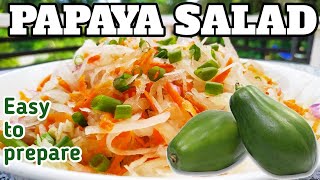 HOW TO MAKE TRADITIONAL GREEN PAPAYA SALAD WITH CARROTS RECIPE [upl. by Aisatal]