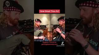 How Great Thou Art  Scottish Smallpipes and Penny Whistle [upl. by Quigley]