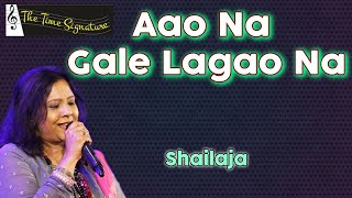 AAO NA GALE LAGAO NA I SHAILAJA SUBRAMANIAN I THE TIME SIGNATURE [upl. by Mills]