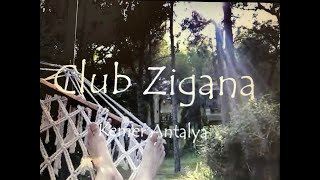 Club Zigana Kemer Beldibi AntalyaАнталия клуб Зигана [upl. by Roslyn]