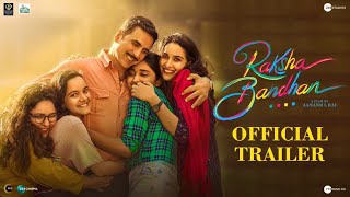 Raksha Bandhan  Official Trailer  Akshay K  Bhumi P  Aanand L Rai  11 August 2022 [upl. by Juxon]