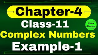 Example 1 Chapter 4 Class 11 Math  Complex Numbers and Quadratic Equations  CBSE NCERT [upl. by Korwin]