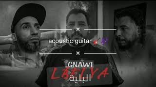 Gnawi  LBELYA  البلية Prod CEEG Acoustic Guitar 🎸🎶 [upl. by Elurd899]