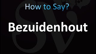 How to Pronounce Bezuidenhout CORRECTLY [upl. by Lemej]