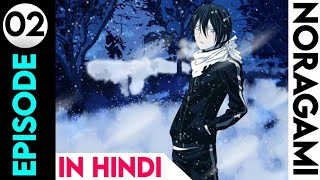 Noragami episode 2 in Hindi [upl. by Ereveniug]