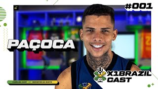 X1 BRAZIL CAST 01  CONVIDADO PAÇOCA  220224 [upl. by Iohk694]