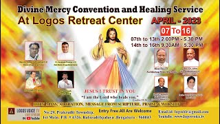 Divine Mercy Convention and Healing Service Day 2  08 APR2023  Logos Retreat Centre [upl. by Notsniw]