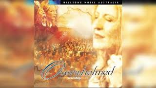 Overwhelmed Hillsong Worship Album [upl. by Annayad]