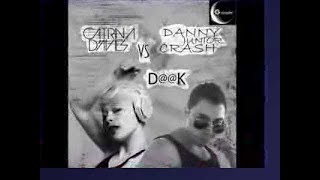 Catrina Davies vs Danny jr Crash quotDickquot extended mix GR 07513 Official Video [upl. by Anamuj]