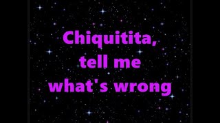 Abba Chiquitita Lyrics [upl. by Tnarud794]