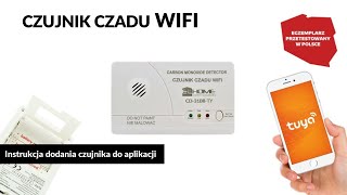 Czujnik czadu WiFi CD31B8TY  Instrukcja parowania czujnika z aplikacją Tuya Smart [upl. by Liman509]