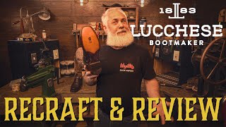 RECRAFT amp REVIEW  LUCCHESE BOOT [upl. by Jenn]