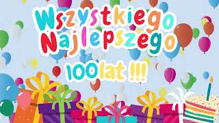 Wszystkiego Najlepszego z okazji urodzin 100 lat z muzyką 2h 🎈🎉🎁🥳 [upl. by Dugan]