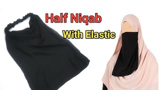 Half Niqab Cutting and StitchingNiqab With Elastic Cutting and Stitching Step by Step [upl. by Karole]