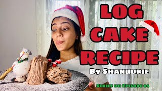 YULE LOG CAKE RECIPE BY SHANUDRIE [upl. by Tobie]