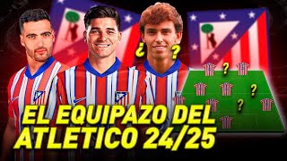 RECONSTRUIMOS el ATLÉTICO DE MADRID PARA la TEMPORADA 2425 [upl. by Ainaznat]