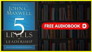 THE 5 LEVELS OF LEADERSHIP Audiobook 📚  Free Book Summary in English [upl. by Meryl]