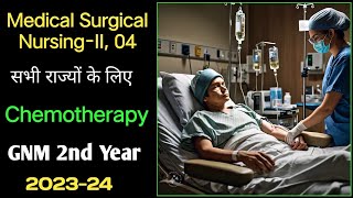 Chemotherapy केमोथेरेपी GNM 2nd Year 202324 Medical Surgical NursingII 04 NursingGyan [upl. by Clerissa]