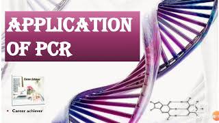 Application of PCR [upl. by Airbmat]