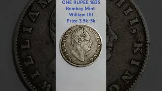 RARE ONE RUPEE 1835 Bombay Mint William IIII Silver Coin [upl. by Dibbell964]