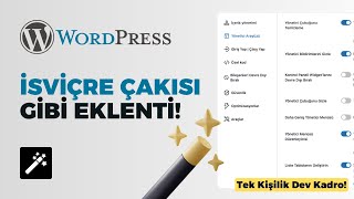 İSVİÇRE ÇAKISI GİBİ EKLENTİ Neler Yapabildiğine Şaşıracaksınız  Admin and Site Enhancements [upl. by Enamart514]