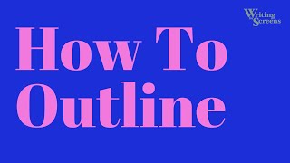 How To Outline [upl. by Lash442]