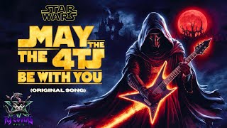 May The 4th Be With You Original [upl. by Dorothi]